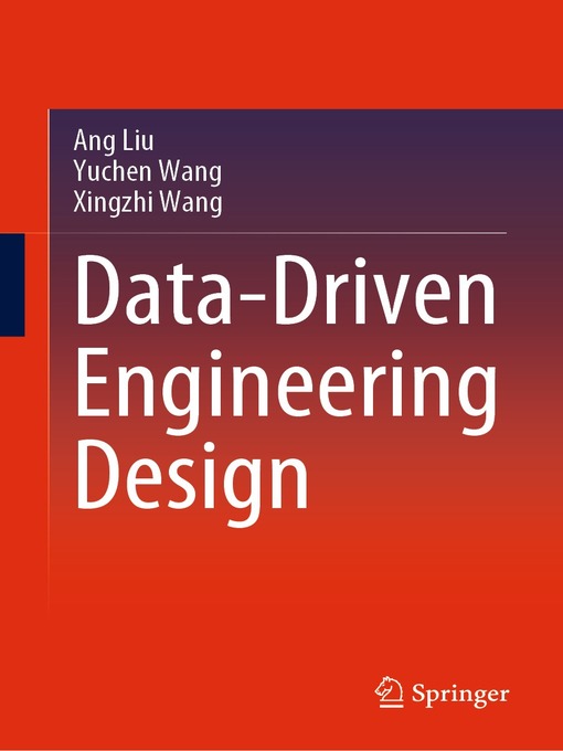 Title details for Data-Driven Engineering Design by Ang Liu - Wait list